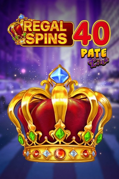 Slot Regal Spins 40 Pate Link su Casinova Casino